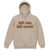Half Man - Half Amazin' Hoodie (Sand Beige)