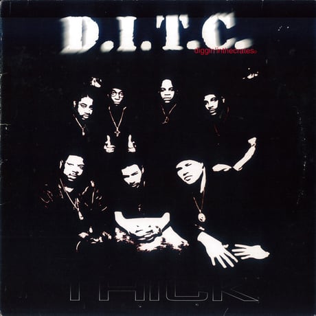 D.I.T.C. - Thick