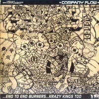 Company Flow – End To End Burners / Krazy Kings Too