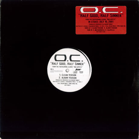 O.C. - Half Good, Half Sinner