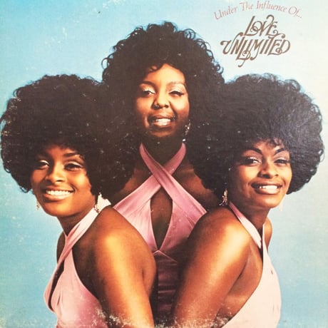 Love Unlimited – Under The Influence Of Love Unlimited