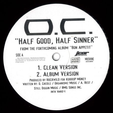 O.C. - Half Good, Half Sinner