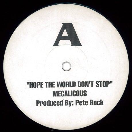 Mecalicous – Hope The World Don't Stop / How Yo