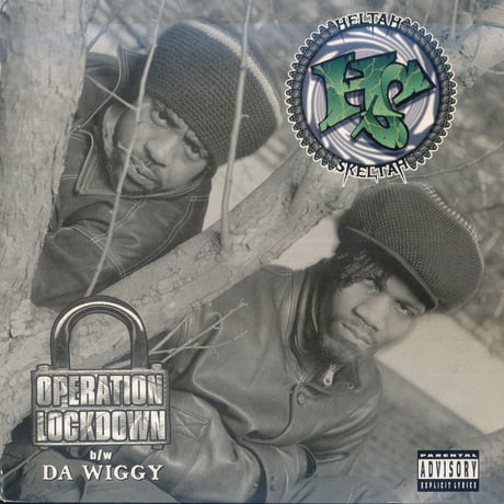 Heltah Skeltah – Operation Lockdown / Da Wiggy