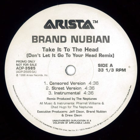 Brand Nubian - Take It To The Head (Don't Let It Go To Your Head Remix)