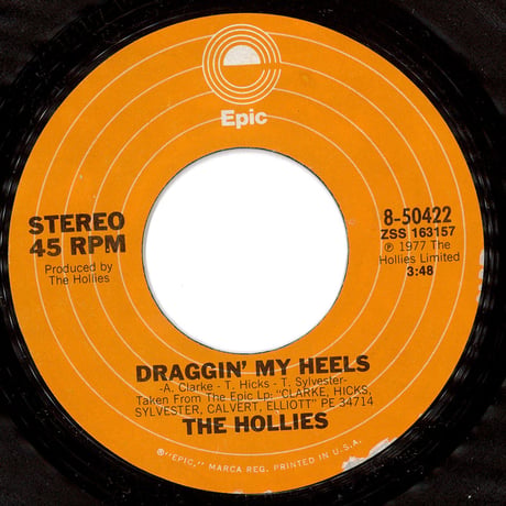 The Hollies – Draggin' My Heels