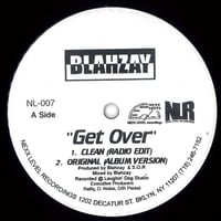 Blahzay – Get Over