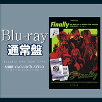 【通常盤】Live Blu-ray 5/3 SHIBUYA CLUB QUATTRO Finally ONEMANLIVE