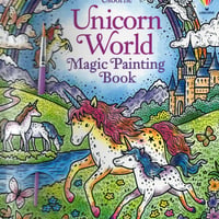 集中力と想像力を育む！マジックペインティングブック【UnicornWorld （ユニコーン）】（水だけで色づく！マインドフルな魔法の水ぬりえ）