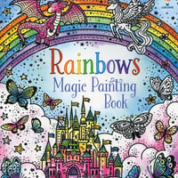 送料無料特別サービス中！集中力と想像力を育む！マジックペインティングブック【Rainbows（レインボーと虹色の世界）】（水だけで色づく！マインドフルな魔法の水ぬりえ）
