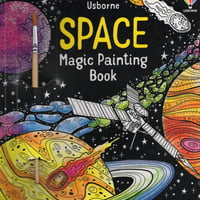 集中力と想像力を育む！マジックペインティングブック【Space（宇宙）】（水だけで色づく！マインドフルな魔法の水ぬりえ）