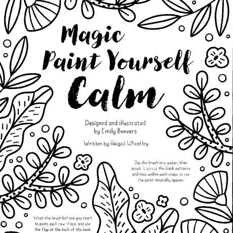 送料無料特別サービス中！集中力と想像力を育む！マジックペインティングブック【Yourself Calm（気持ちを穏やかに）】（水だけで色づく！マインドフルな魔法の水ぬりえ）
