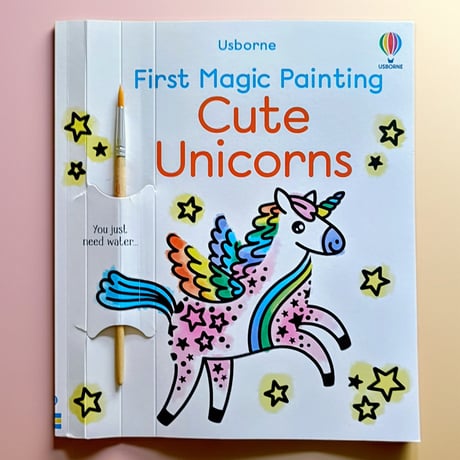 小さなお子さんに上質な休憩タイムを！【マジックペインティングブック・Cute Unicorn （キュートなユニコーン）】ファースト・シリーズ｜水だけで色づく魔法の水ぬりえ