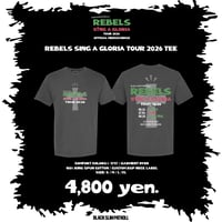 REBELS SING A GLORIA TOUR 2026 TEE