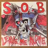 S.O.B - Leave Me Alone (LP/Used)