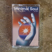 Minimal Soul - Lli Summer & Sohki (Cassette Tape / DJ Mix)