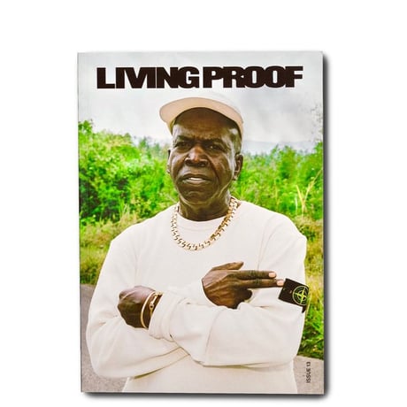 LIVING PROOF MAGAZINE"ISSUE 13"