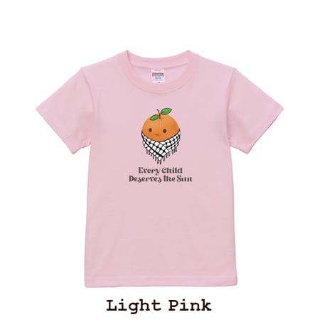 Baby Jaffa Orange🍊 〜Every Child Deserves the Sun〜 Tシャツ