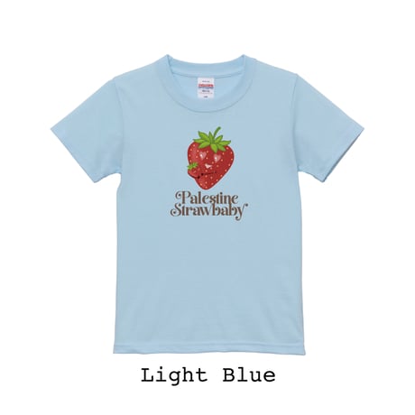 Palestine Strawbaby🍓〜Every Child Deserves Sweet Days〜 Tシャツ
