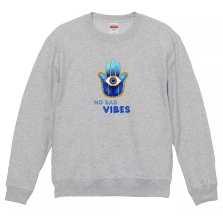 "No Bad Vibes" Evil Eye スウェット（全３色）