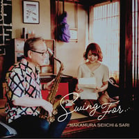 Swing for ... / 中村誠一&紗理 【LPレコード】