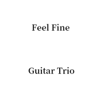 Feel Fine Guitar Trio