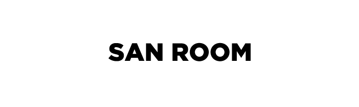 SAN ROOM