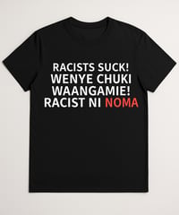 【売り切りセール/アフリカなめんな】スワヒリ語 NO HATE Tシャツ RACIST NI NOMA
