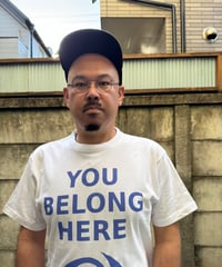 YOU BELONG HERE Tシャツ