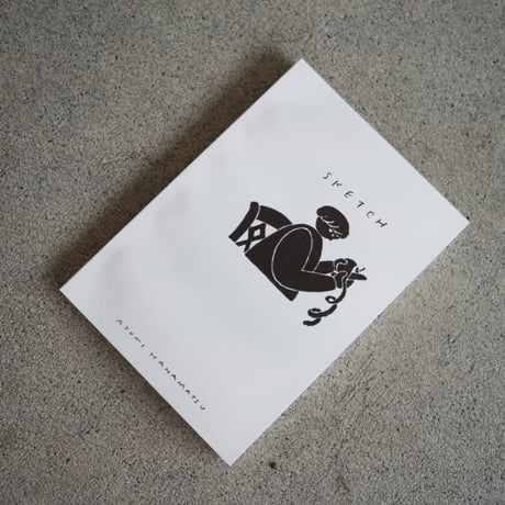【ZINE】花松あゆみ／SKETCH