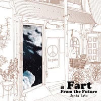 CD『A Fart From the Future』Zenta Sato