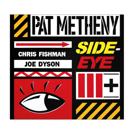 PAT METHENY / Side-Eye III+（日本限定仕様）