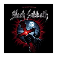 Black Sabbath / The Rock n' Roots Of