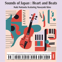 Sounds of Japan: Heart and Beats – 限定サイン入りCD（先行予約特典付き）
