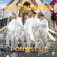 SNOW ROMANCE（通常版）/ PON☆STAR