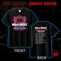 BURST BIRTH★ツアーTシャツ