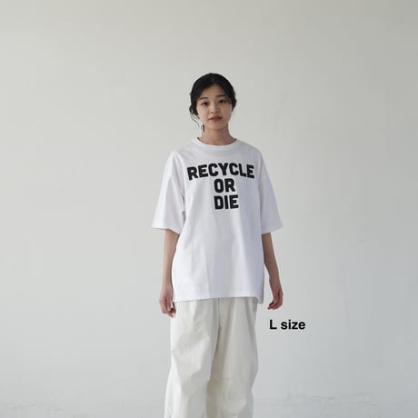 BIG T-shirts 半袖 "RECYCLE OR DIE "