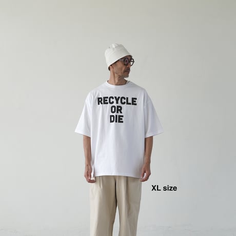 BIG T-shirts 半袖 "RECYCLE OR DIE "