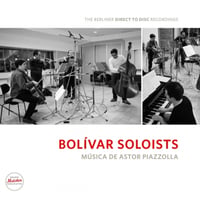 Música de astor piazzolla（Bolívar Soloists）