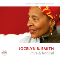 Pure & Natural（Jocelyn B. Smith & Band）