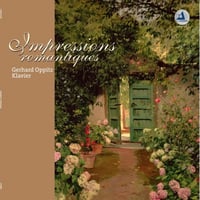 Impressions Romantiques（Gerhard Oppitz）