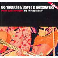 The Cologne Concert live（United Blues Experience）