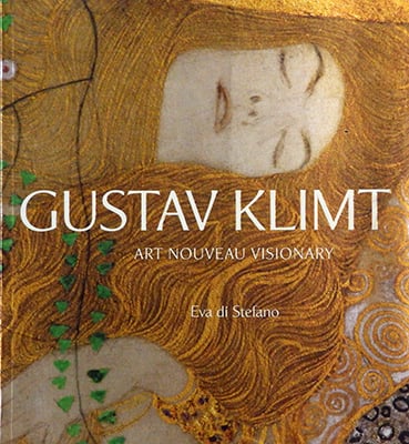 Gustav Klimt: Art Nouveau Visionary グスタフ・クリムト画集