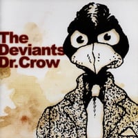 DEVIANTS - Dr. Crow　Mick Farren