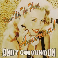 ANDY COLQUHOUN - Pick Up The Phone America!  Warsaw Pakt  Motorhead