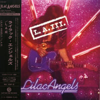 LILAC ANGELS - L.A.III