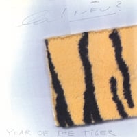 LA! NEU? - Year of The Tiger