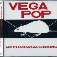 VEGA POP - Nezumino Alubamu  Loi  Future