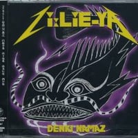 Zi:LiE-YA - Denkinamazu ジライヤ　柴山俊之