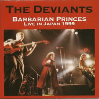 THE DEVIANTS - Barbarian Princes  Mick Farren